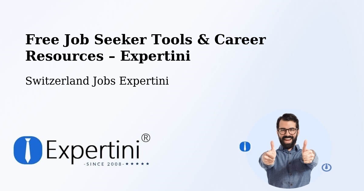 Free Job Seeker Tools & Career Resources – Wollerau - Wollerau, Switzerland Jobs Expertini